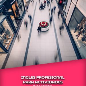INGLÉS PROFESIONAL PARA ACTIVIDADES DE VENTA